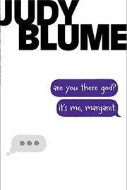 Judy Blume: Are You There God? It's Me, Margaret. (Hardcover, 2014, Atheneum Books for Young Readers)