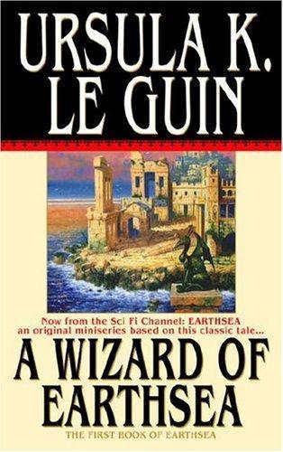 Ursula K. Le Guin: A Wizard of Earthsea (Earthsea Cycle, #1) (2004)
