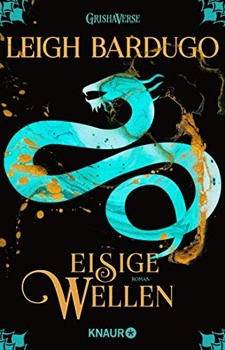 Leigh Bardugo: Eisige Wellen (Paperback, German language, Knaur)