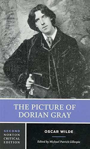 Oscar Wilde: The picture of Dorian Gray : authoritative texts, backgrounds, reviews and reactions, criticism (2007)