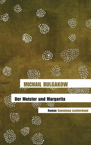 Mikhail Bulgakov: Der Meister und Margarita (German language, 2006)