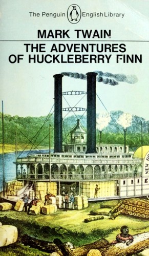 Mark Twain: The Adventures of Huckleberry Finn (Paperback, 1972, Penguin Books)