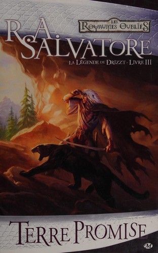 R. A. Salvatore: Terre promise (French language, 2008, Milady)