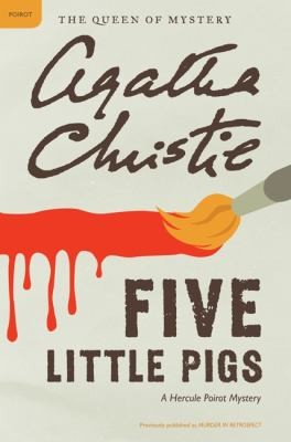 Agatha Christie: Five Little Pigs (2011, Harper Paperbacks)