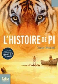 Yann Martel, Martel Yann: L'histoire de Pi (French language)