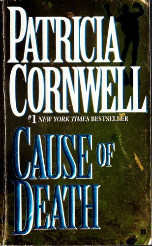 Patricia Cornwell: Cause of death. (1997, Berkley Books)