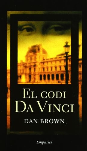 Dan Brown, Joan Puntí Recasens, Concepció Iribarren Donadéu: El codi Da Vinci (Paperback, 2005, Editorial Empúries)