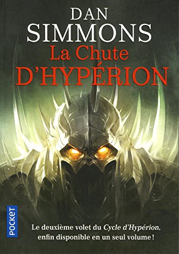 Dan Simmons, Guy Abadia: La Chute d'Hypérion - Intégral (Paperback, 2018, Pocket, POCKET)