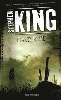 Stephen King: Carrie (Paperback, Swedish language, 2010, Bra Böcker)