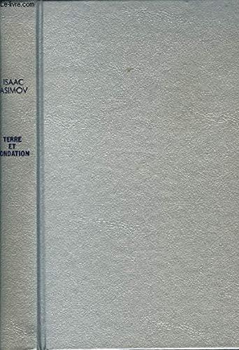 Isaac Asimov: Terre et fondation (French language, 1987, France Loisirs)