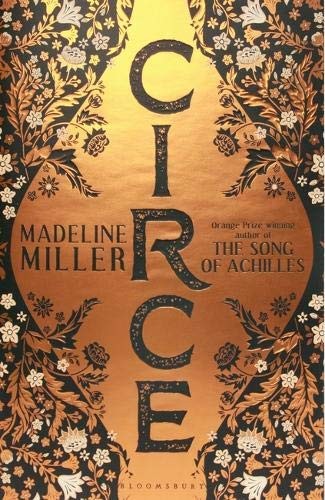 Madeline Miller: Circe (Paperback, 2018, Bloomsbury Publishing PLC, BLOOMSBURY)