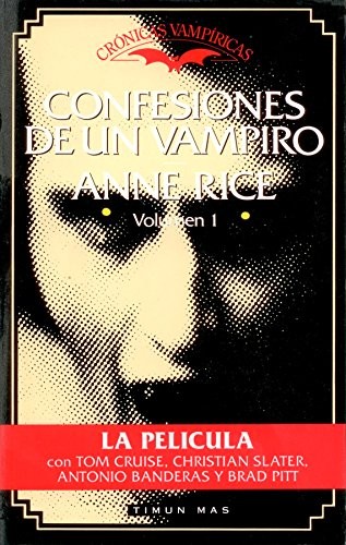 Anne Rice: Confesiones De Un Vampiro (Paperback, 1990, Aims International+books Inc)