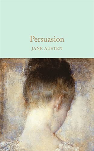 Hugh Thomson, Jane Austen, Henry Hitchings: Persuasion (2016, Pan Macmillan, Macmillan Collector's Library)