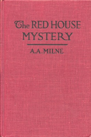 A. A. Milne: The red house mystery (1983, Methuen)