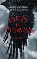 Leigh Bardugo: Seis de cuervos (2016, Editoria Hidra, Editorial Hidra, Lectorum Pubns (Adult))