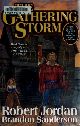 Robert Jordan: The gathering storm (2009, Tor)