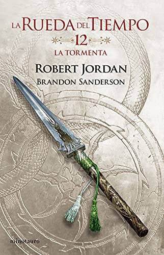 Brandon Sanderson, Robert Jordan, Mila López: La Rueda del Tiempo nº 12/14 La tormenta (Paperback, Spanish language, 2021, Minotauro, MINOTAURO)