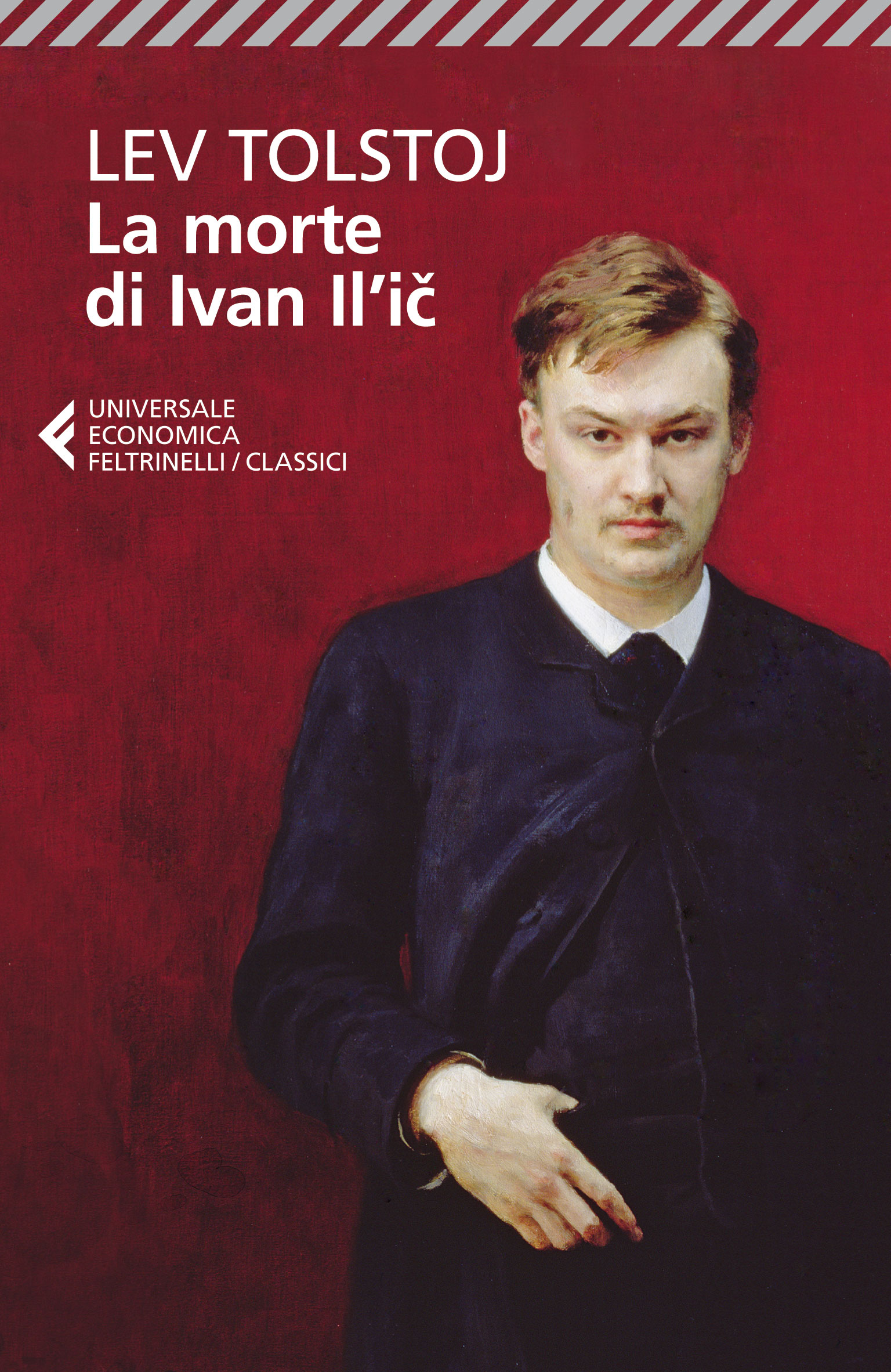 Leo Tolstoy, Paolo Nori: La morte di Ivan Il’ič (Paperback, Italian language, 2014, Feltrinelli)