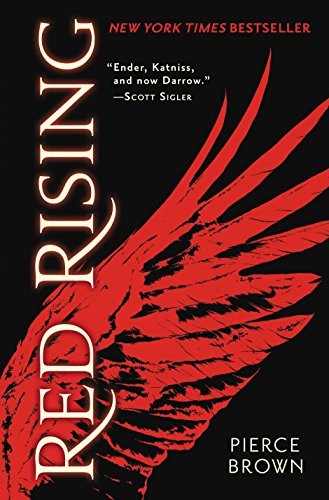 Pierce Brown, Pierce Brown: Red Rising (Hardcover, 2014, Del Rey)