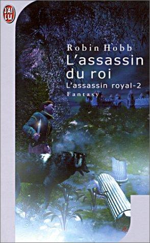 Robin Hobb: L'Assassin du roi (Paperback, French language, 2017, J'ai lu)