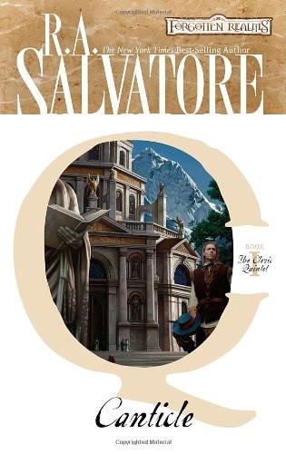 R. A. Salvatore: Canticle (2009, Wizards of the Coast)