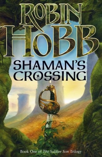 Robin Hobb: Shaman's Crossing (Paperback, 2006, Voyager, VOYAGER)