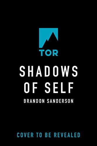 Brandon Sanderson: Shadows of Self (2022, Doherty Associates, LLC, Tom)