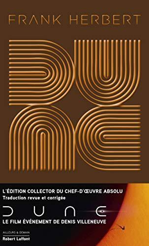 Frank Herbert, Michel Demuth, Pierre Bordage, Denis Villeneuve, Gérard Klein: Dune - Tome 1 Dune - Édition collector (Hardcover, French language, 2020, ROBERT LAFFONT)