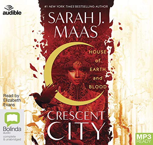 Sarah J. Maas: Crescent City (AudiobookFormat, Audible Studios)