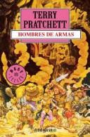 Pu lai qi (Pratchett, Terry): Hombres de Armas (Paperback, Spanish language, 2006, Debolsillo)