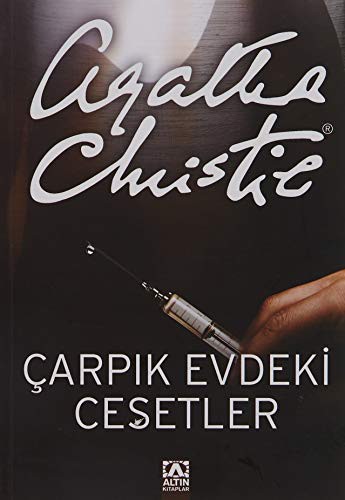 Agatha Christie: Carpik Evdeki Cesetler (Paperback, Altin Kitaplar)