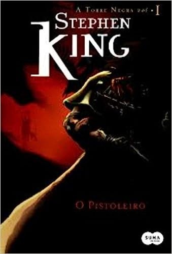 King, Stephen: O Pistoleiro (Paperback, Portuguese language, 2004, Objetiva)