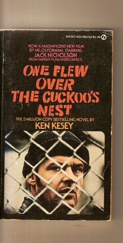 Ken Kesey: One Flew over the Cuckoo's Nest (1963, Signet)