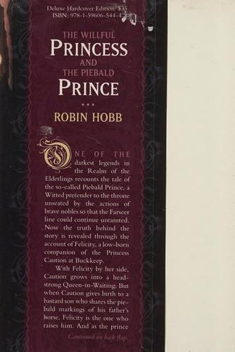 Robin Hobb: The willful princess and the piebald prince (2013)