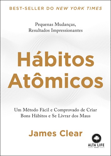 Jonathan C. Young: Hábitos Atômicos (Paperback, Portuguese language, 2019, Alta Books, Editora Alta Life)