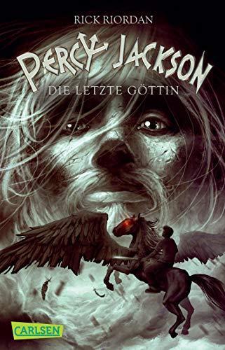 Rick Riordan: Percy Jackson - Die letzte Göttin (Hardcover, German language, 2011, Carlsen Verlag)