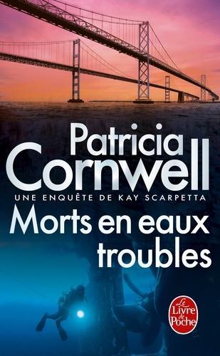 Patricia Cornwell: Morts en eaux troubles (French language, 2013)