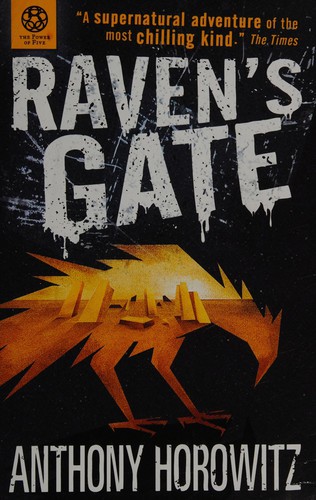 Anthony Horowitz: Raven's gate (2015, Walker Books)