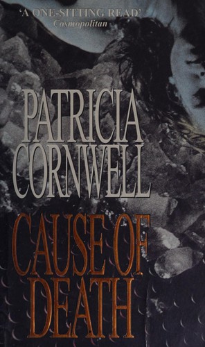 Patricia Cornwell: Cause of death (1997, Warner Books)