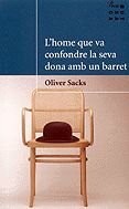 Oliver Sacks, Margarida Trias: L'home que va confondre la seva dona amb un barret (Paperback, 2001, Proa)