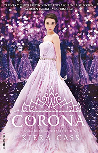 Kiera Cass, María Angulo Fernández: La Corona (Paperback, Spanish language, 2016, Roca Editorial)