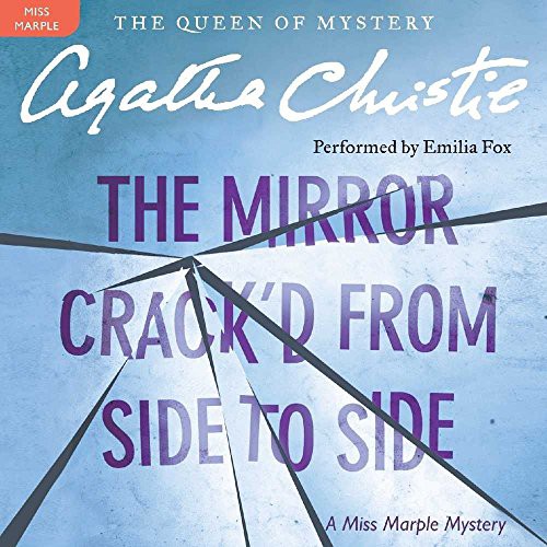 Agatha Christie: The Mirror Crack'd from Side to Side (AudiobookFormat, 2016, Harpercollins, HarperCollins Publishers and Blackstone Audio)