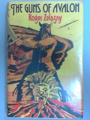 Roger Zelazny: The Guns of Avalon (1974, Faber)