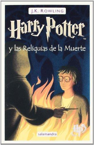 J. K. Rowling: Harry potter y las reliquias de la muerte (Spanish language, 2008, Ediciones Salamandra)