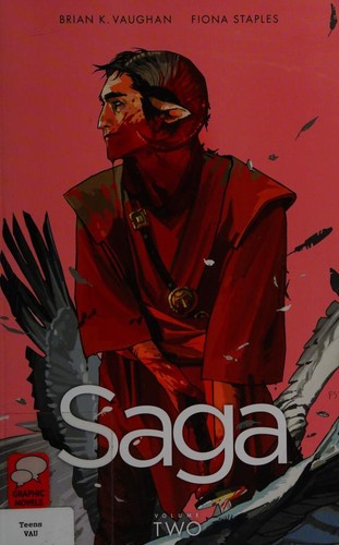 Brian K. Vaughan: Saga, volume two (Paperback, 2013, Image Comics)