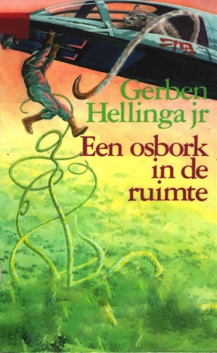 Gerben Hellinga: Een osbork in de ruimte (Dutch language, 1989, Leopold)