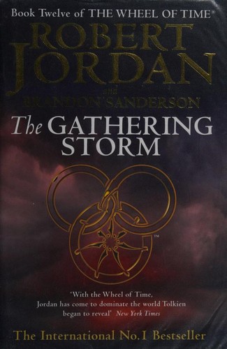 Brandon Sanderson, Robert Jordan: Gathering Storm (2009, Orbit)