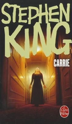 Stephen King, Henri Robillot: Carrie (French language, 2010, Librairie Generale Francaise, LGF)