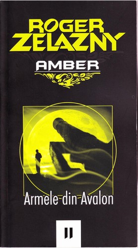 Roger Zelazny: Armele Din Avalon (Undetermined language, 2009)