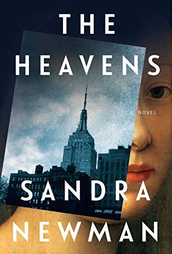 Sandra Newman: The Heavens (Hardcover, 2019, Grove Press)